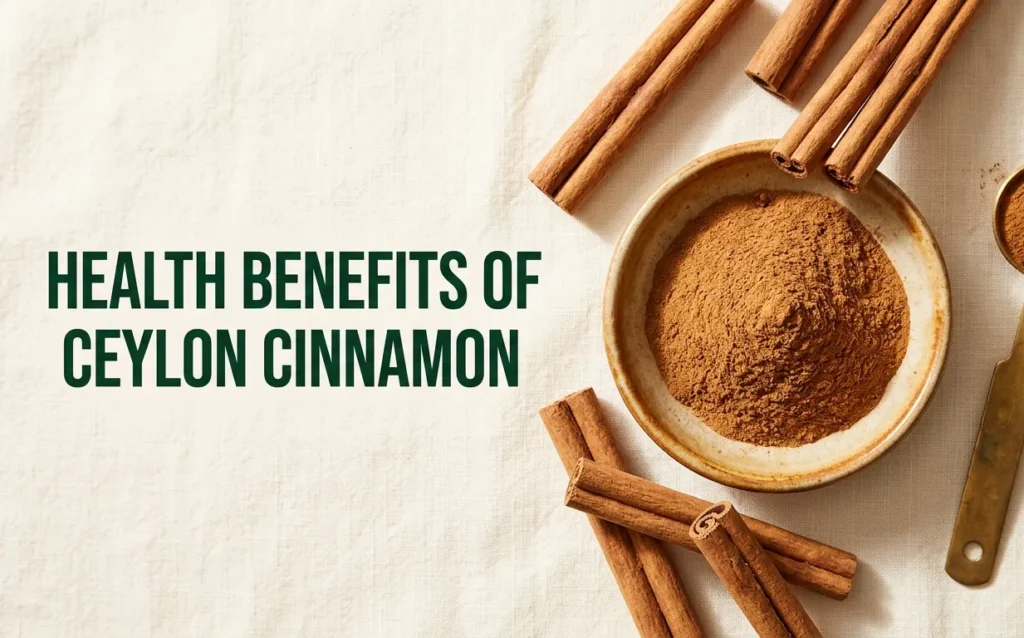 Flat-lay photograph of ground Ceylon cinnamon powder and whole cinnamon sticks with the title health benefits of ceylon cinnamon overlaid on a cream background.
